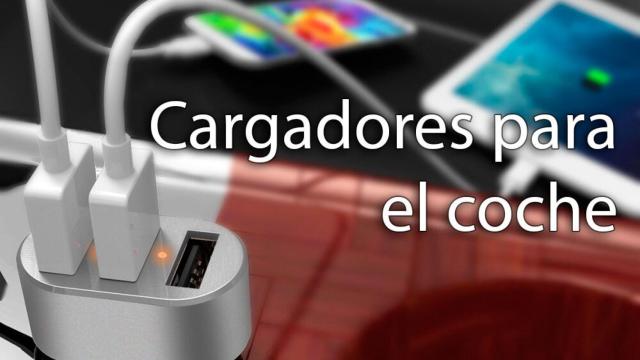 Cargadores de coche: accesorios imprescindibles para tu viaje