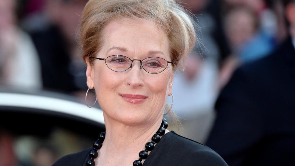 Meryl Streep.