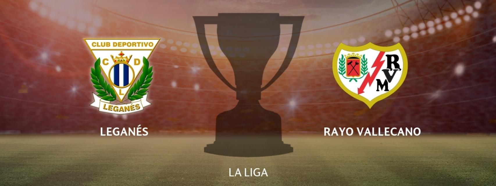 Leganés - Rayo Vallecano