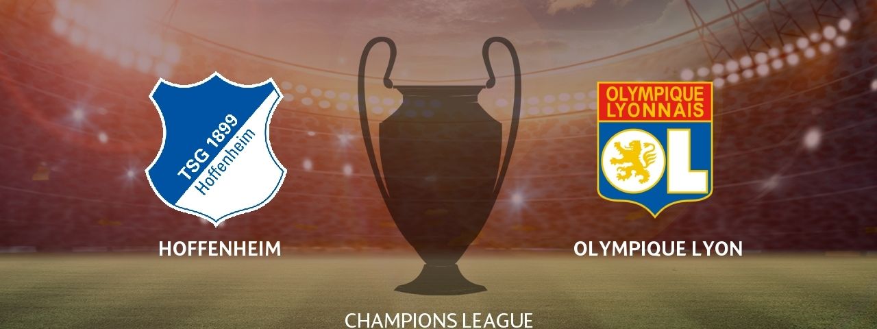 Hoffenheim - Olympique de Lyon
