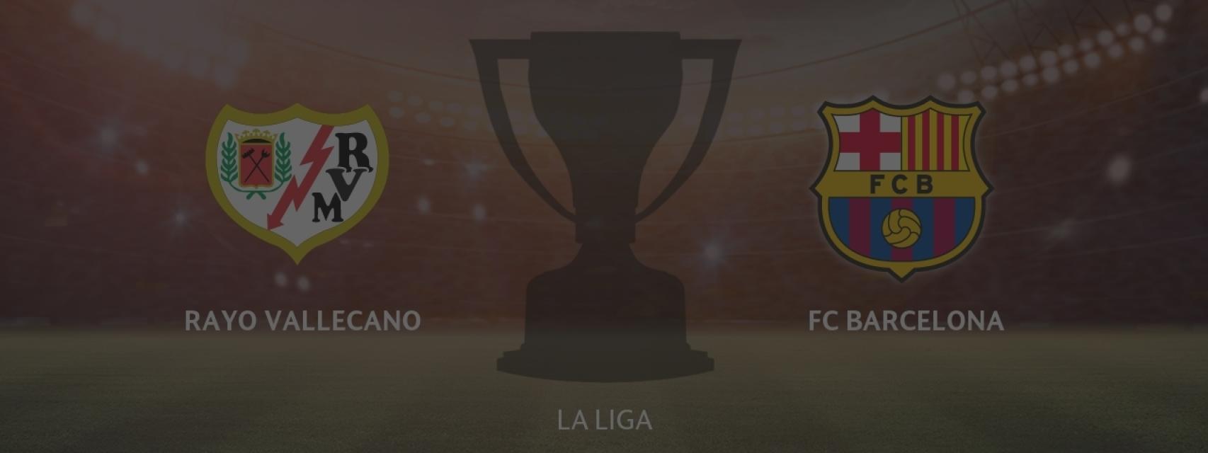 Rayo Vallecano - FC Barcelona