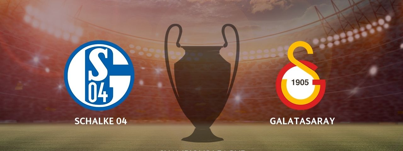 Schalke 04 - Galatasaray