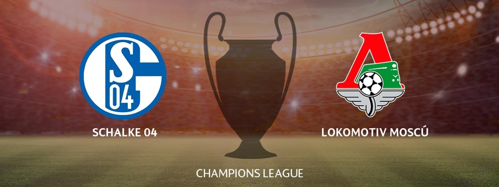 Schalke 04 - Lokomotiv de Moscú