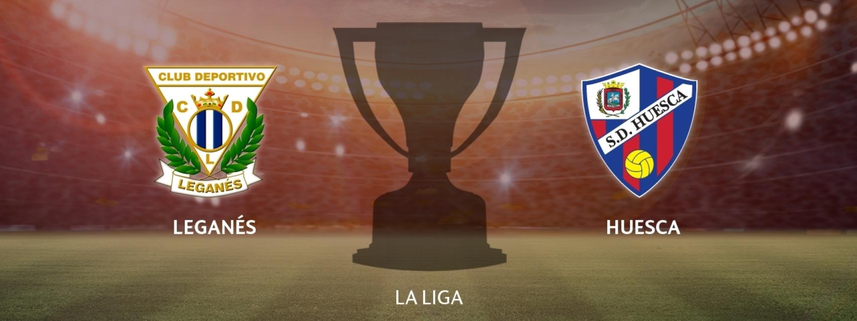 Leganés - Huesca, siga en directo el partido de La Liga