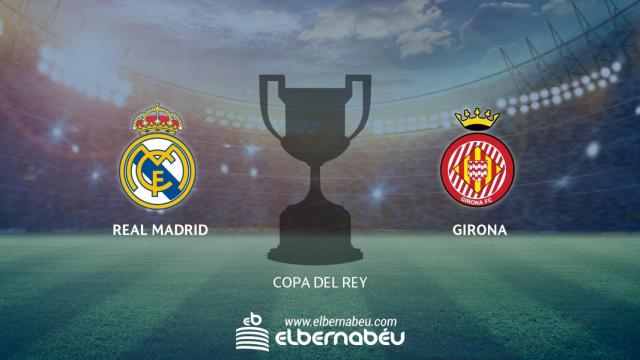 Real Madrid - Girona