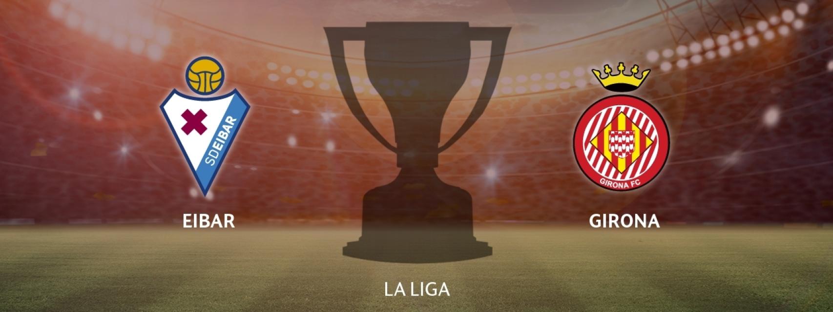 Eibar - Girona
