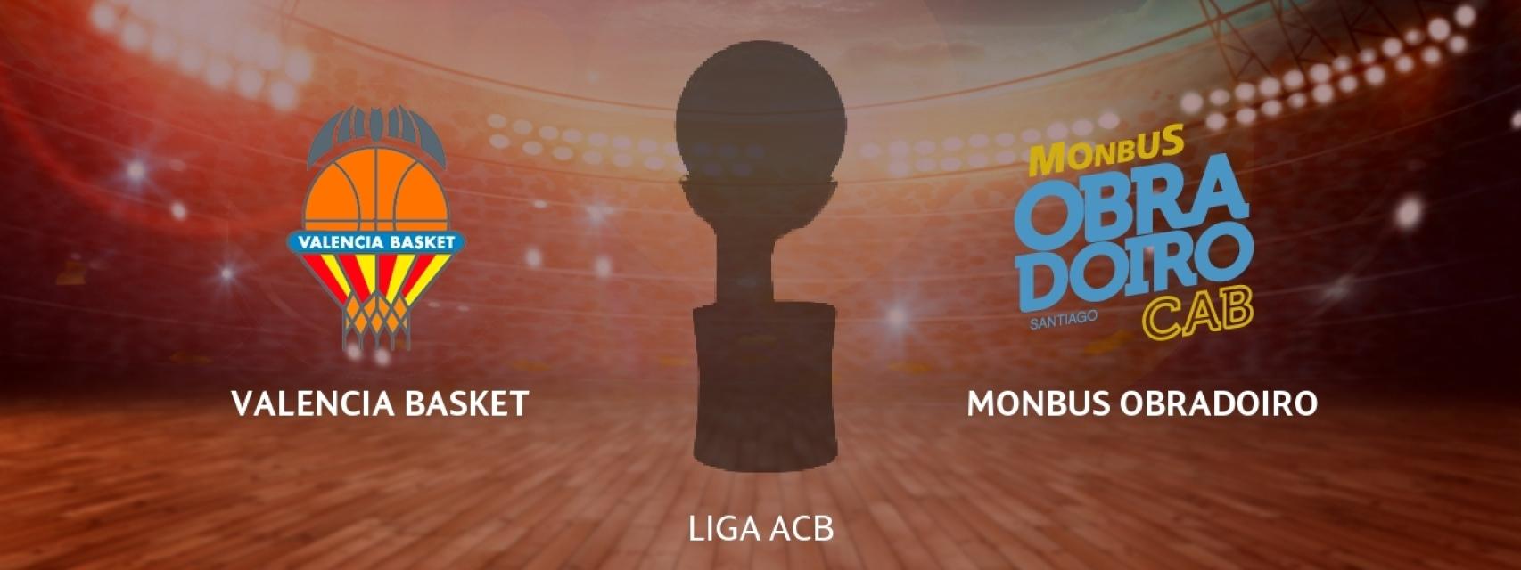 Valencia Basket - Monbus Obradoiro