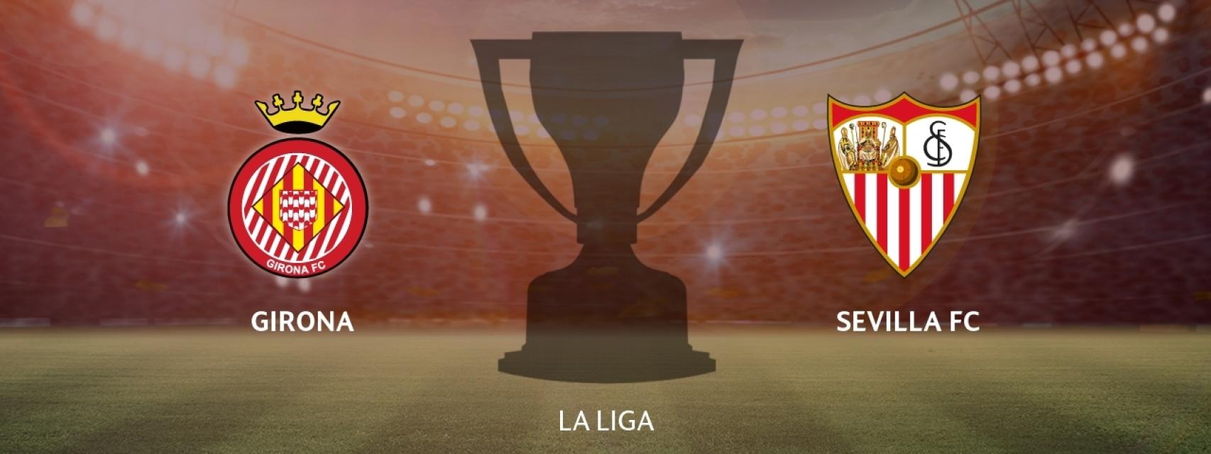 Girona - Sevilla