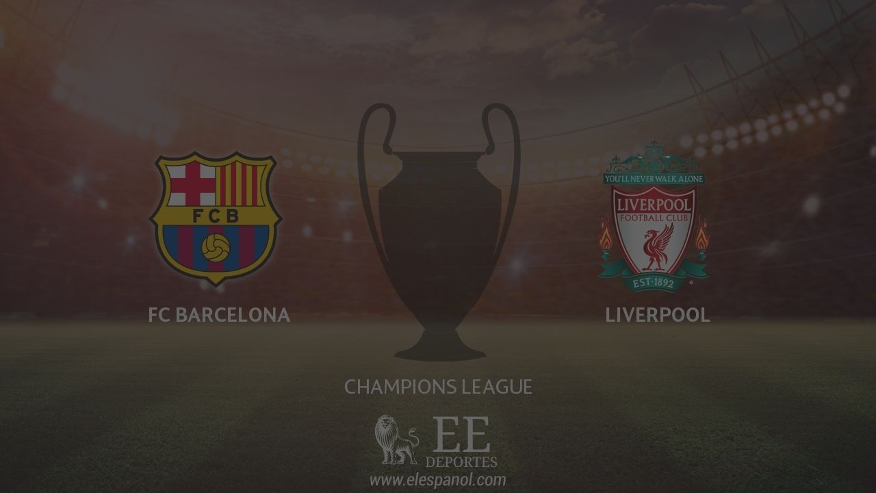 FC Barcelona - Liverpool: siga en directo el partido de la Champions League