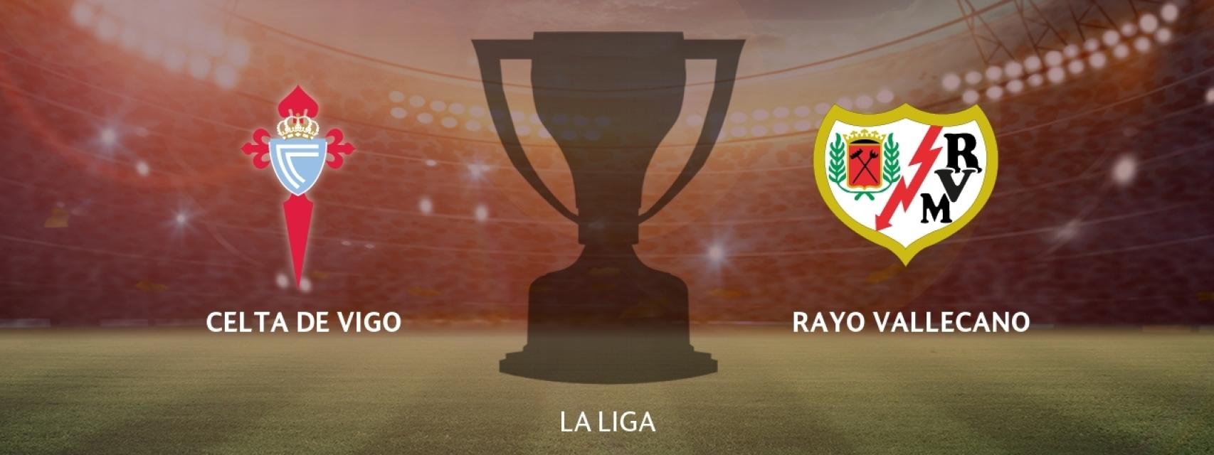 Celta de Vigo - Rayo Vallecano