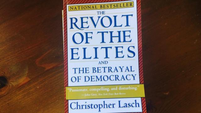 The Revolt of the Elites (Christopher Lasch)