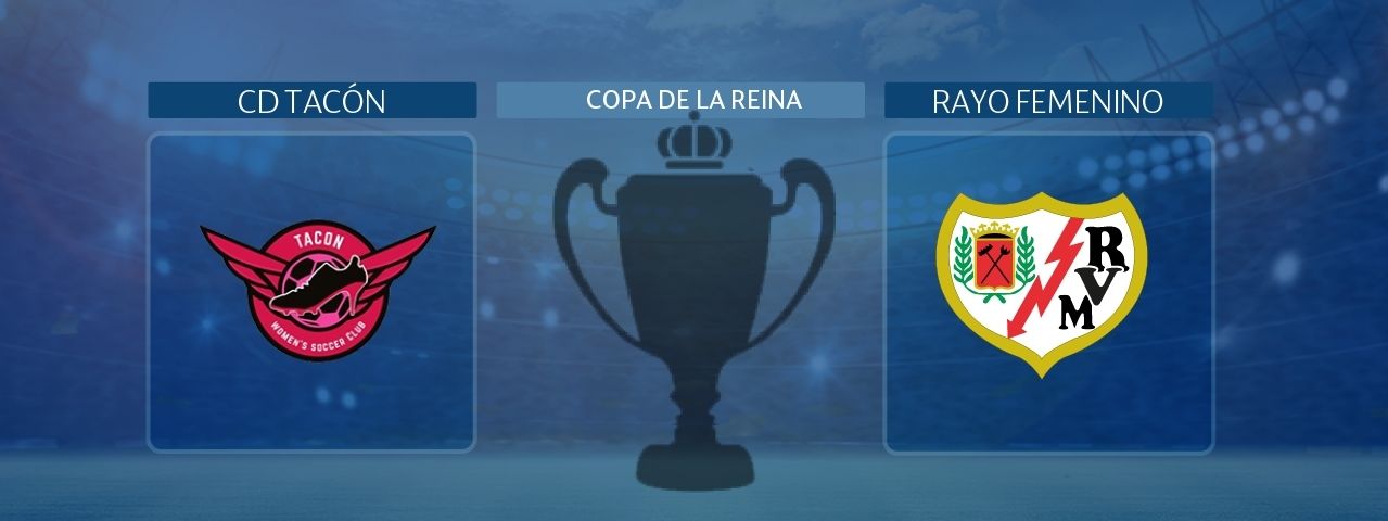 CD Tacón - Rayo Vallecano
