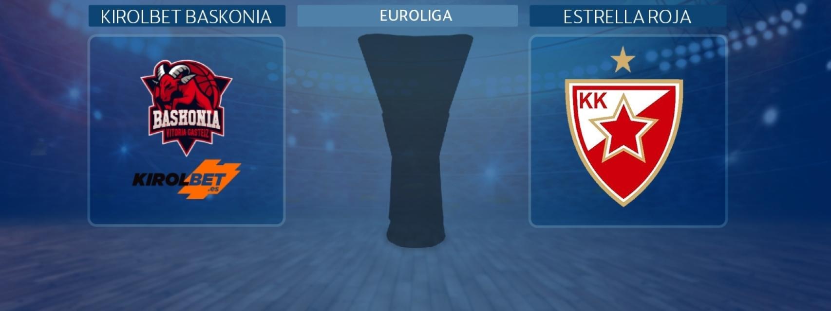 Kirolbet Baskonia - Estrella Roja