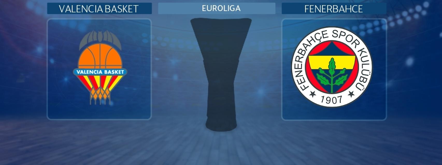 Valencia Basket - Fenerbahce