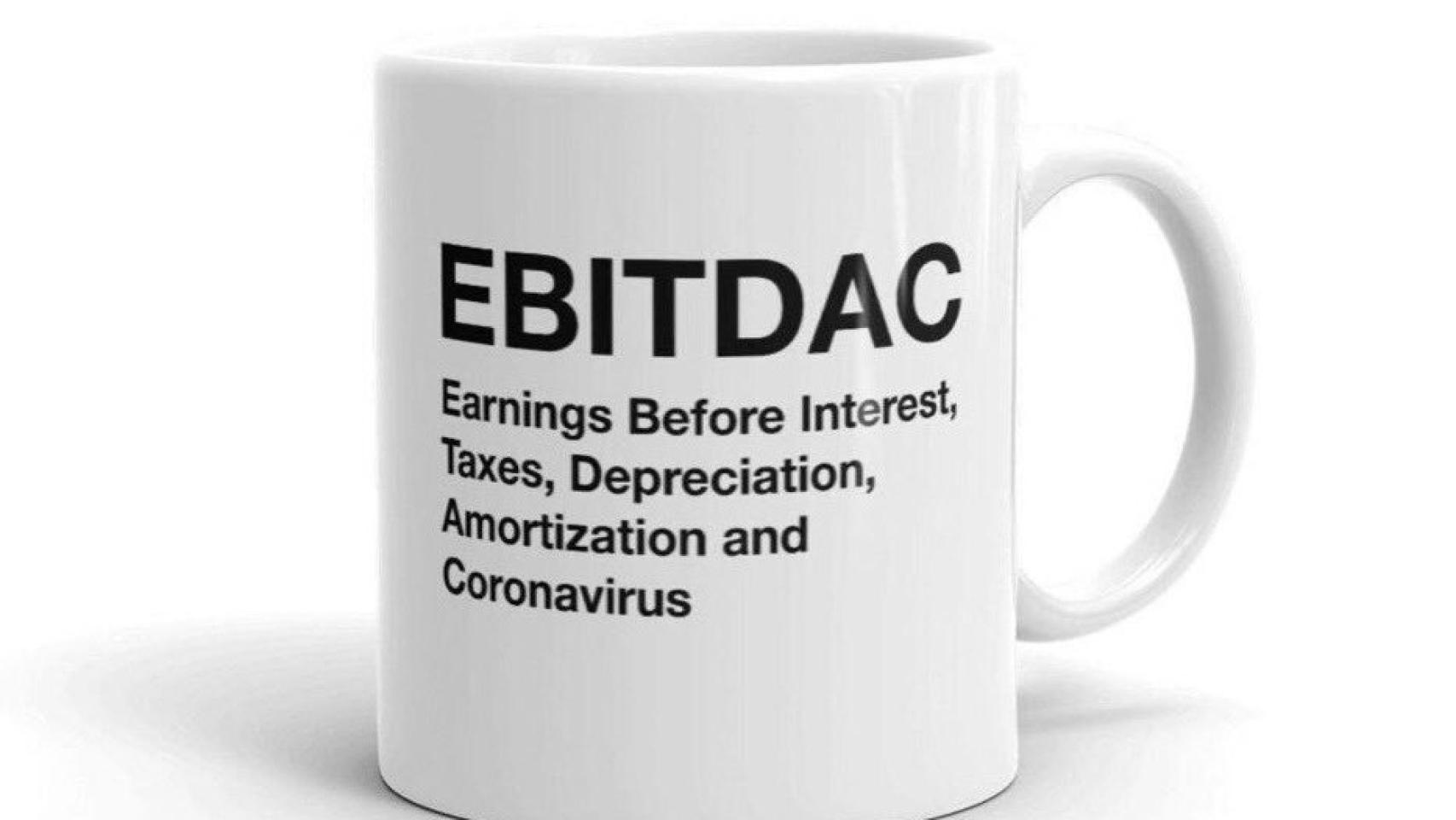 El Ebitdac, en una taza.
