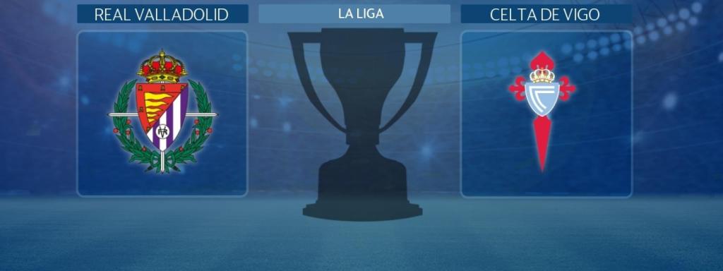 Real Valladolid - Celta de Vigo