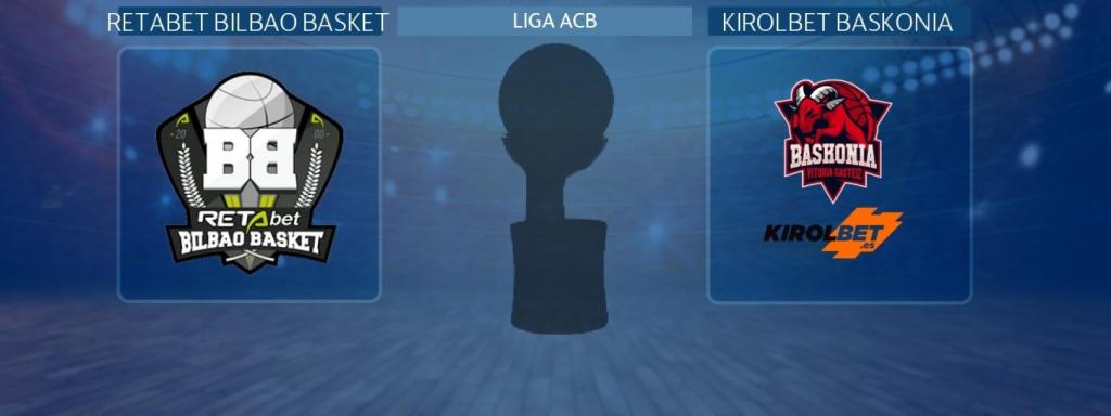 RETAbet Bilbao Basket - Kirolbet Baskonia, partido de la Liga ACB