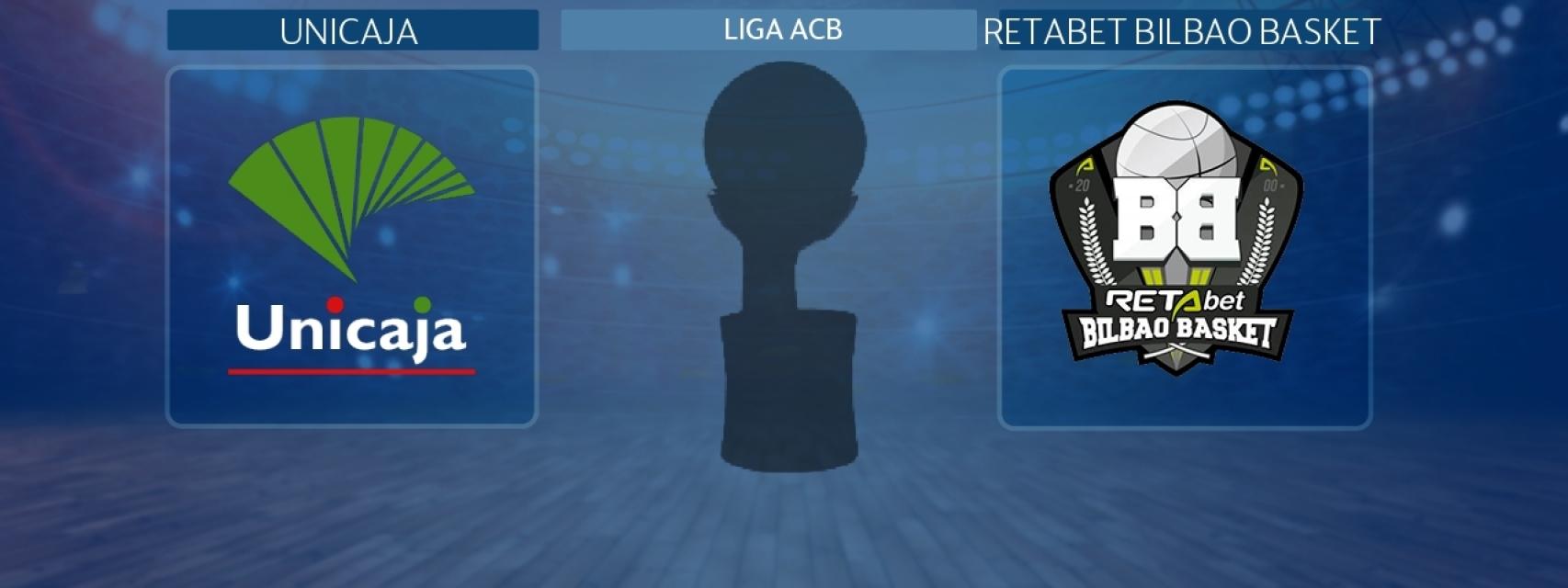 Unicaja Málaga - RETAbet Bilbao Basket, partido de Liga ACB