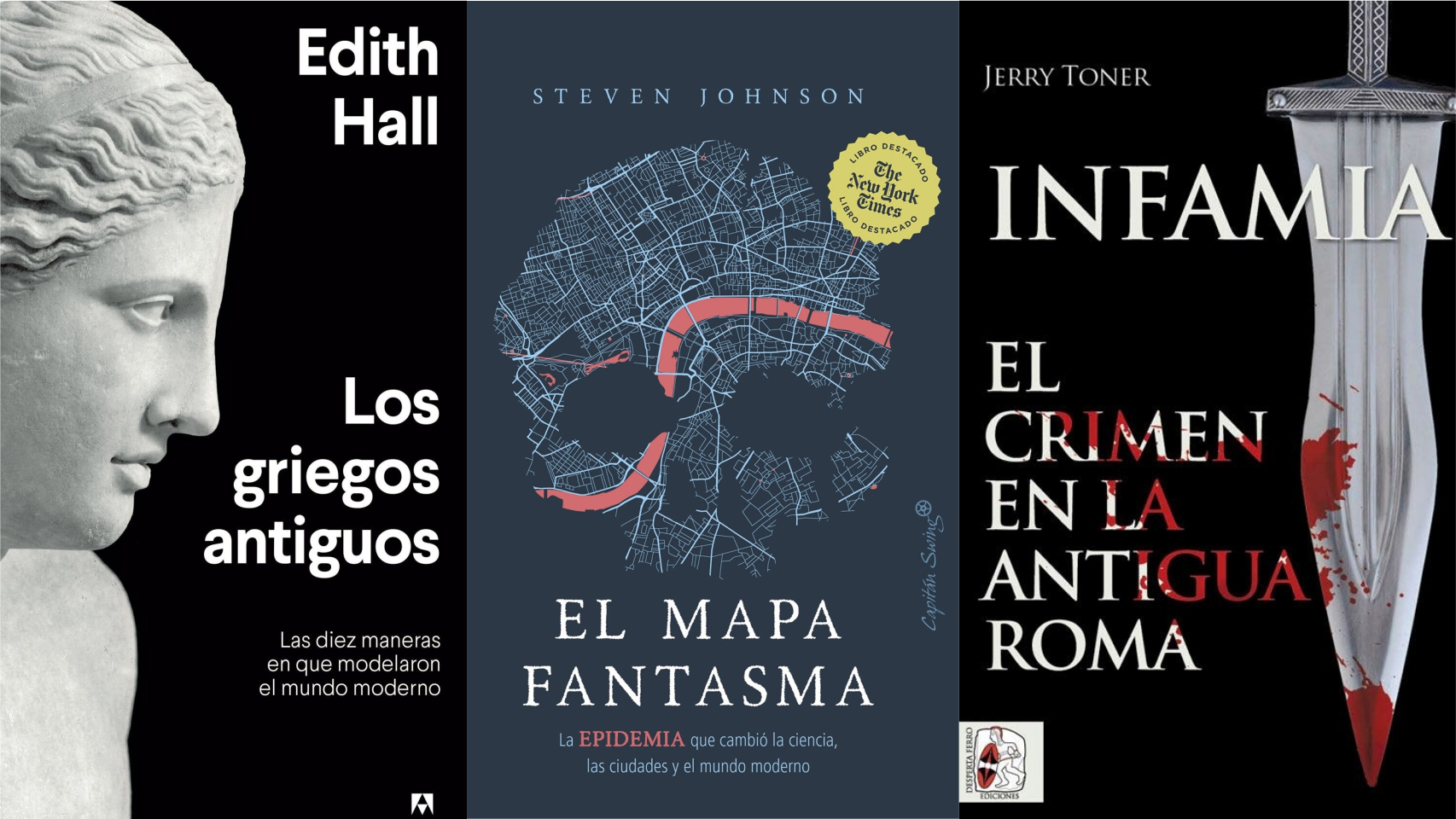'Los antiguos griegos', 'El mapa fantasma' e 'Infamia'.