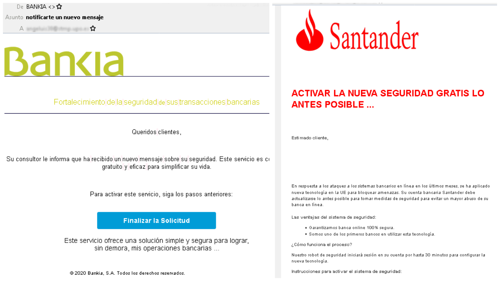 Imagen de los correo falsos de Bankia y el Banco Santander que tienen como fin robarle sus credenciales y su información bancaria.