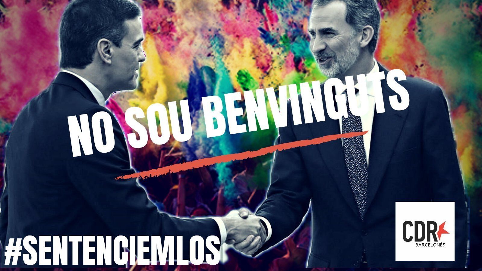 Cartel de los CDR: No sois bienvenidos.