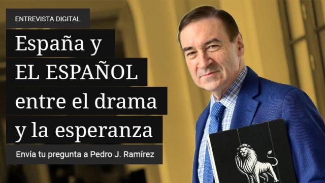 Pedro J. Ramírez responderá a las preguntas de los suscriptores de EL ESPAÑOL