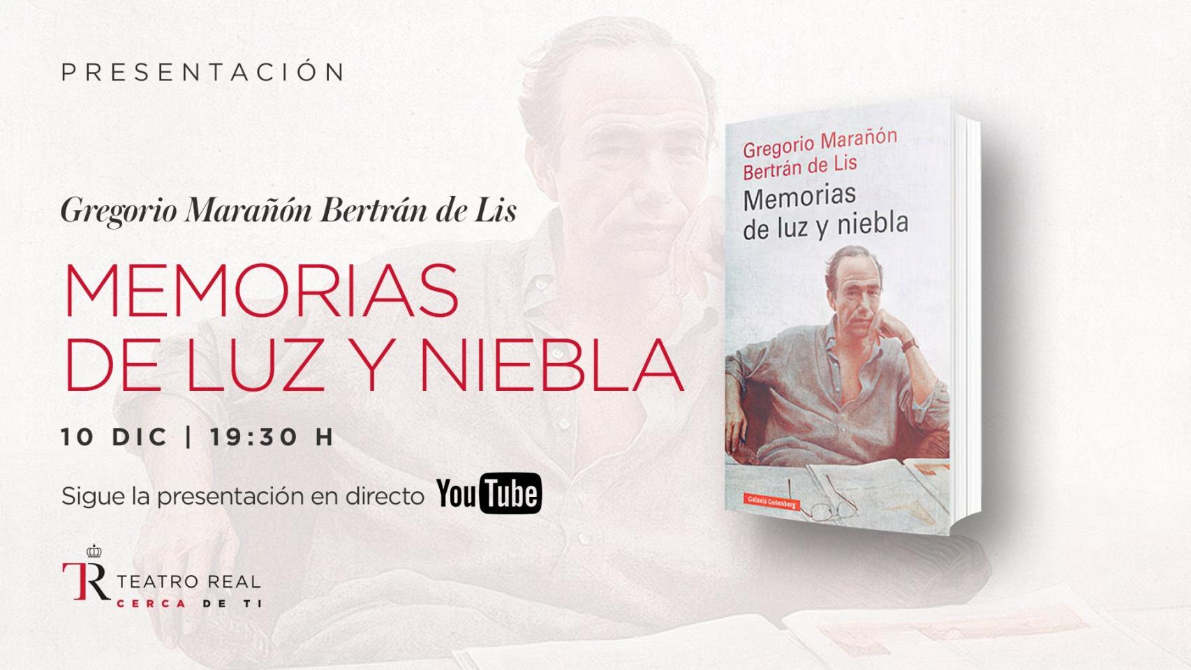 Presentación del libro de Gregorio Marañón.
