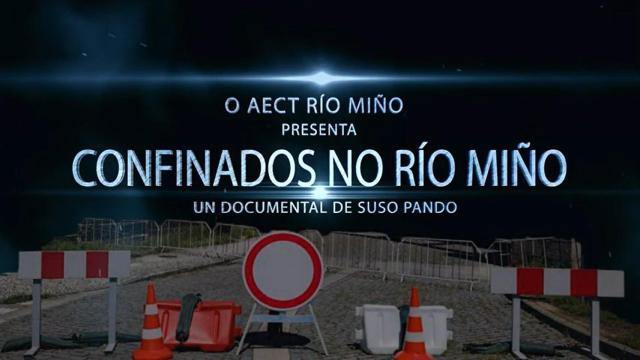 Un documental dará voz a habitantes del Baixo Miño afectados por el cierre de la frontera