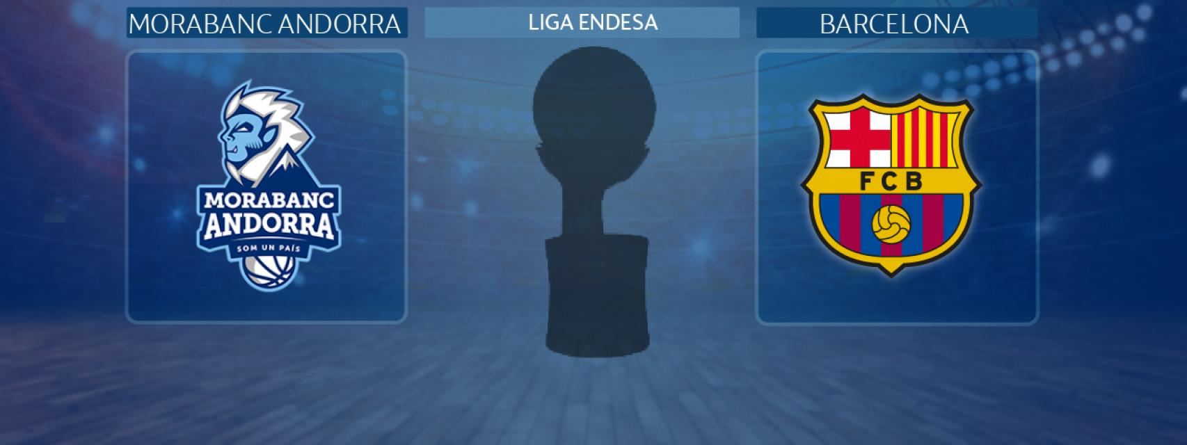 MoraBanc Andorra - Barcelona, partido de la Liga Endesa