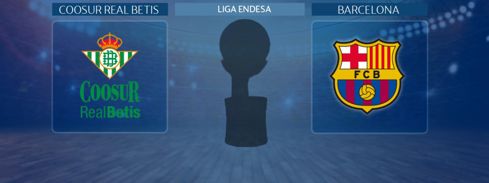 Coosur Real Betis - Barcelona, partido de la Liga Endesa