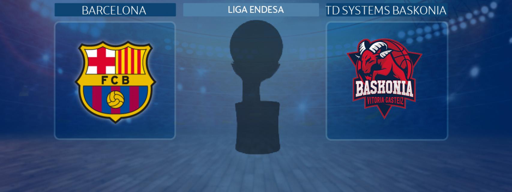 Barcelona - TD Systems Baskonia, partido de la Liga Endesa
