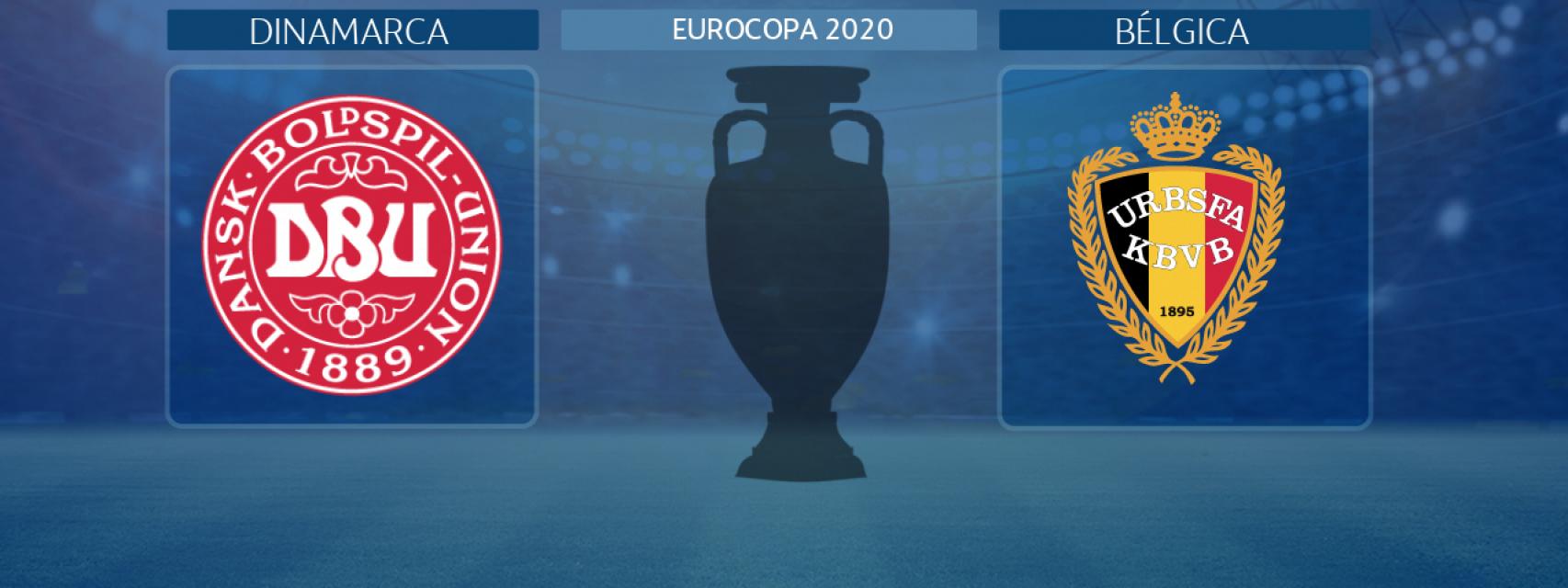 Dinamarca - Bélgica, partido de la Eurocopa 2020