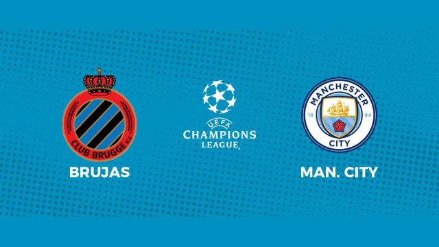 Brujas - Manchester City: siga en directo el partido de la Champions League