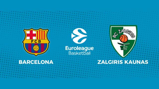 Barcelona - Zalgiris Kaunas: siga en directo el partido de la Euroliga