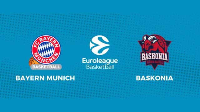Bayern Munich - Baskonia: siga en directo el partido de la Euroliga