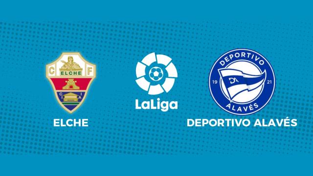 Elche - Deportivo Alavés: siga el partido de La Liga, en directo