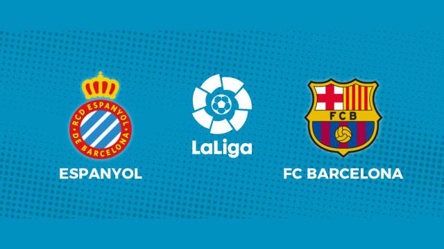 Espanyol - FC Barcelona: siga el partido de La Liga, en directo
