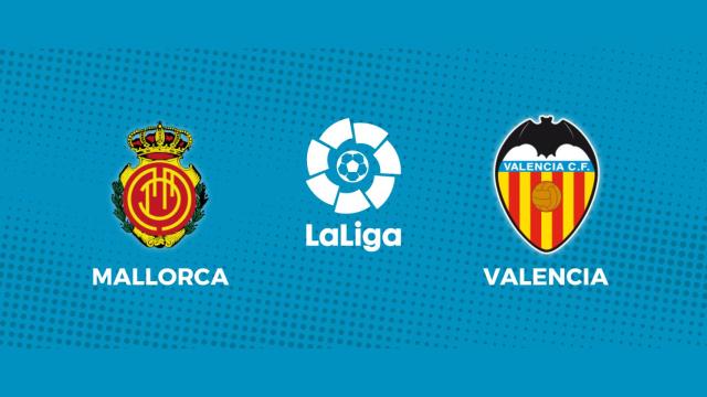 Mallorca - Villarreal: siga el partido de La Liga, en directo