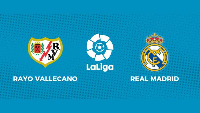Rayo Vallecano - Real Madrid: siga el partido de La Liga, en directo