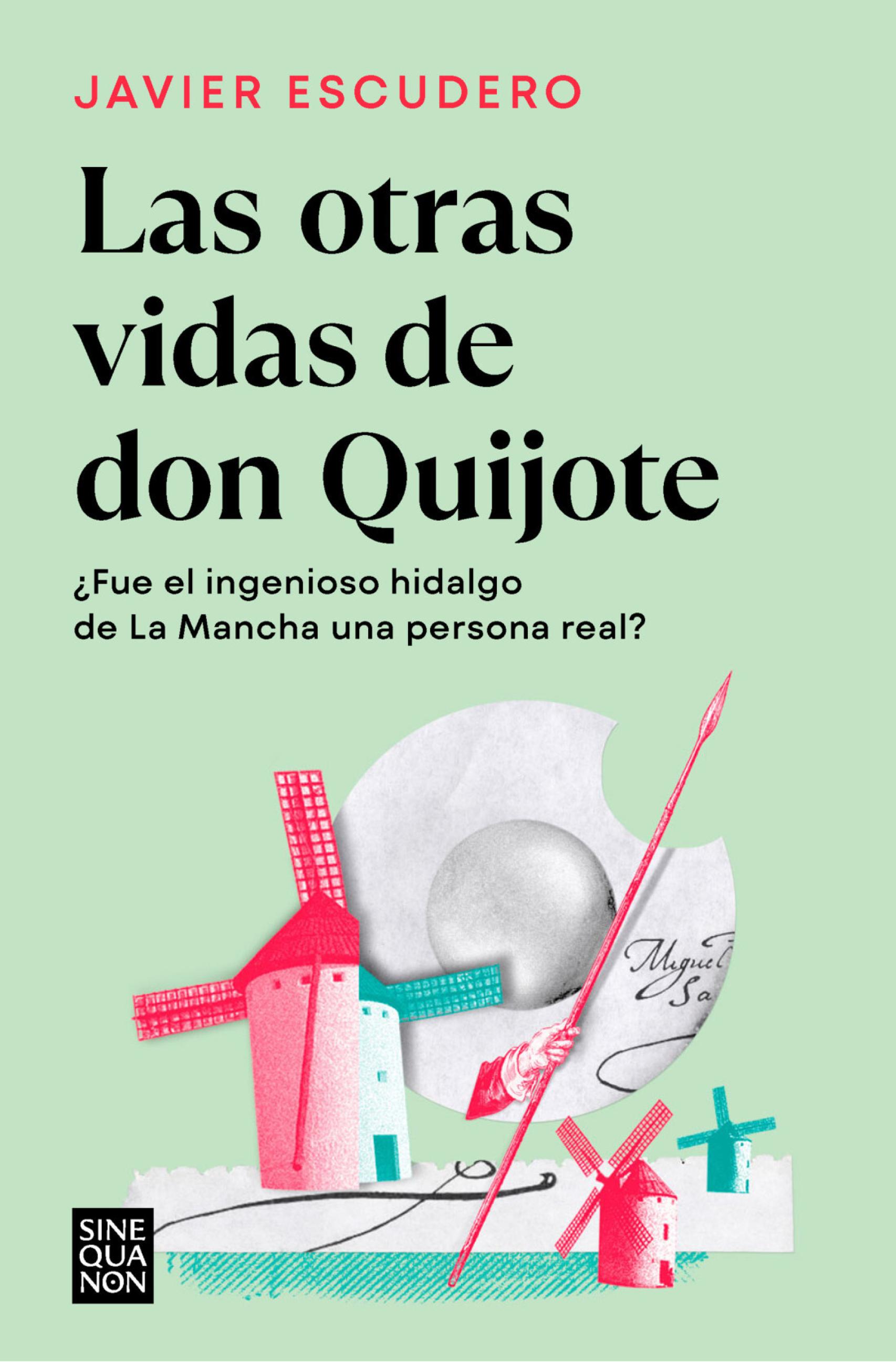 Portada de 'Las otras vidas de don Quijote'.
