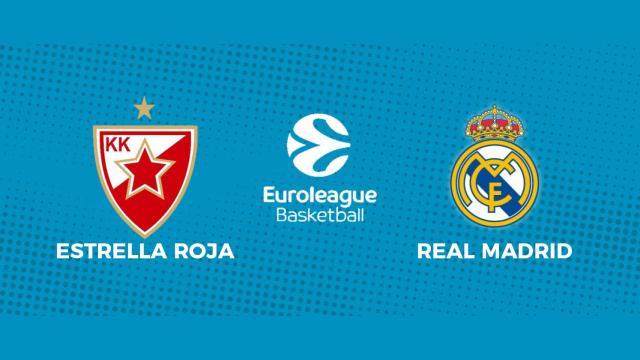 Estrella Roja - Real Madrid: siga en directo el partido de la Euroliga