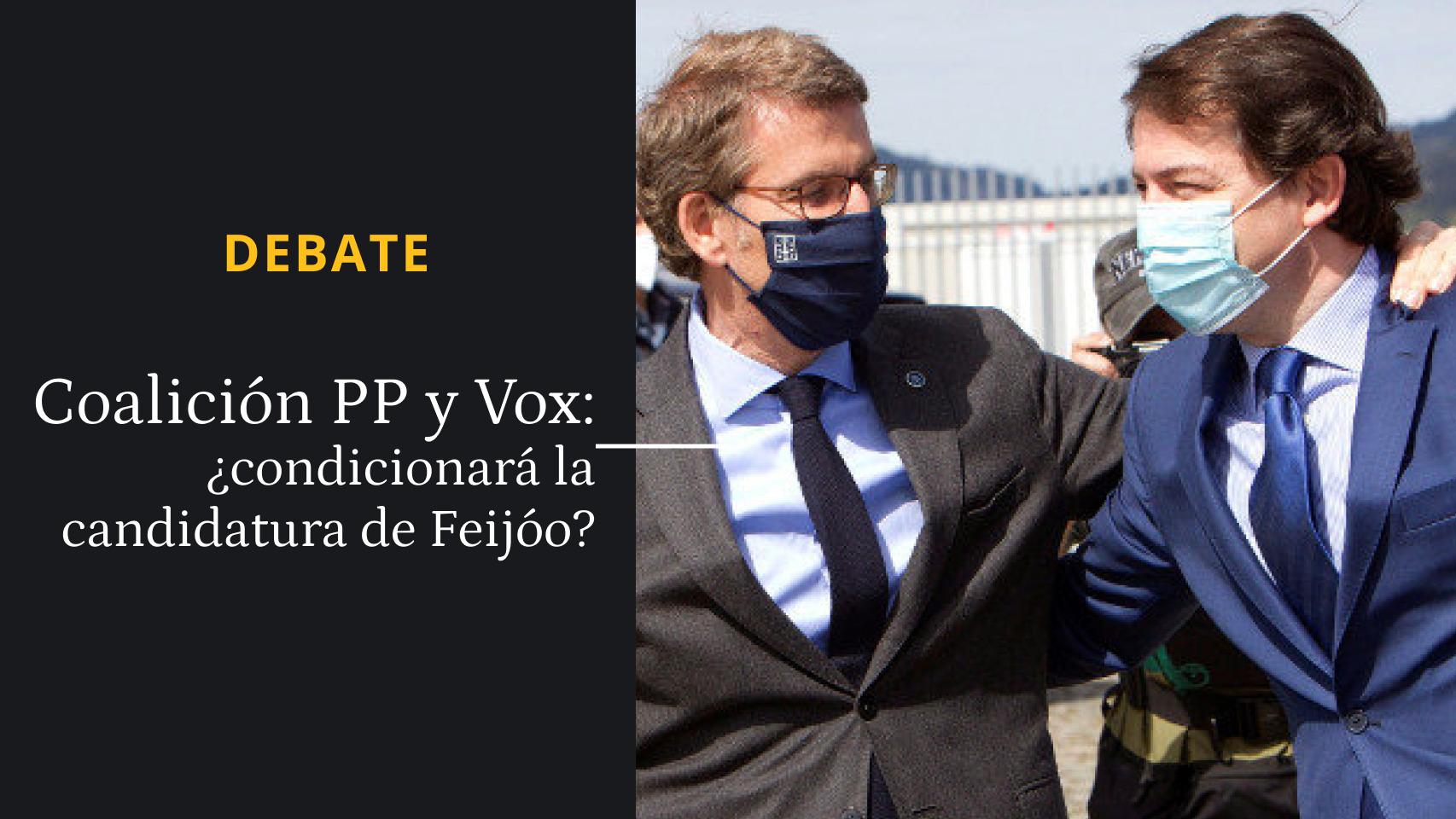 Debate | ¿Afectará el pacto en Castilla y León a la candidatura de Feijóo?