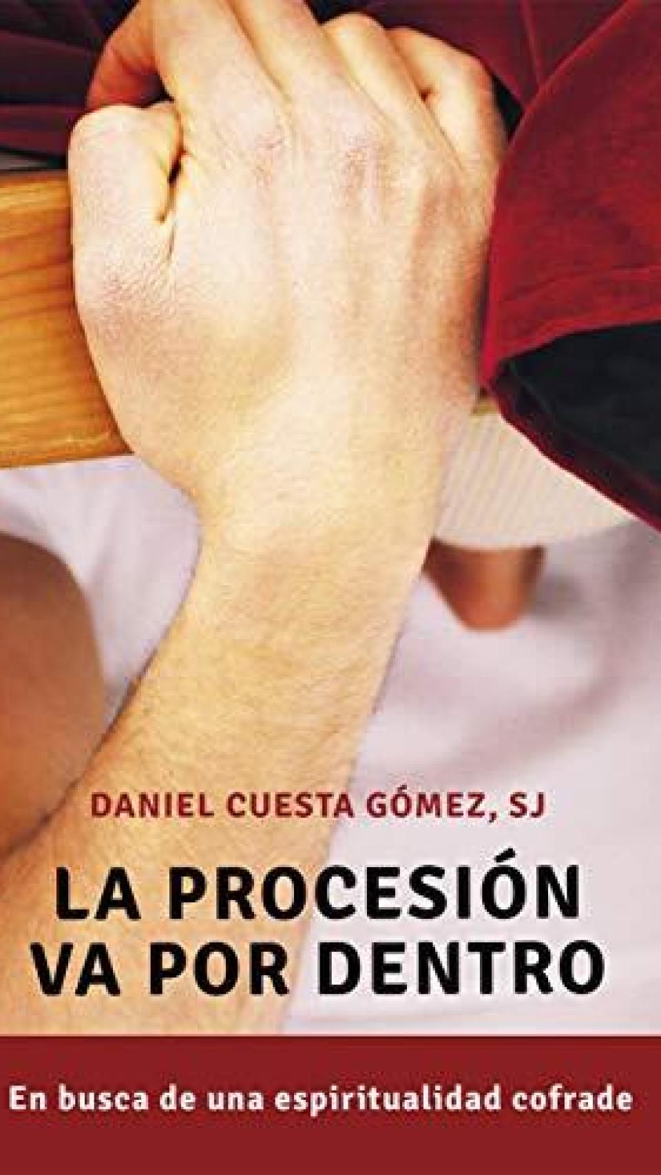La procesión va por dentro