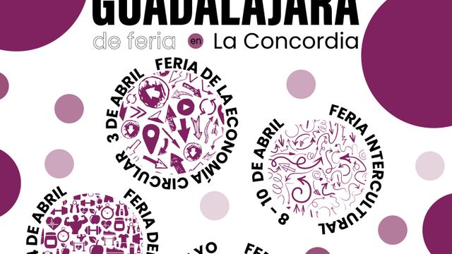 Llega 'Guadalajara, de feria', un ciclo de muestras temáticas que copará abril y mayo
