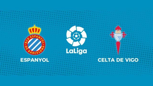 Espanyol - Celta de Vigo: siga el partido de La Liga, en directo