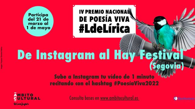 De Instagram al Hay Festival: vuelve el Premio Nacional de Poesía Viva #LdeLírica