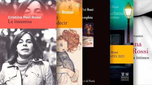 De izquierda a derecha, 'La insumisa', 'Todo lo que no te pude decir', 'Poesía completa', 'Nocturno urbano' y 'Desastres íntimos', de Cristina Peri Rossi