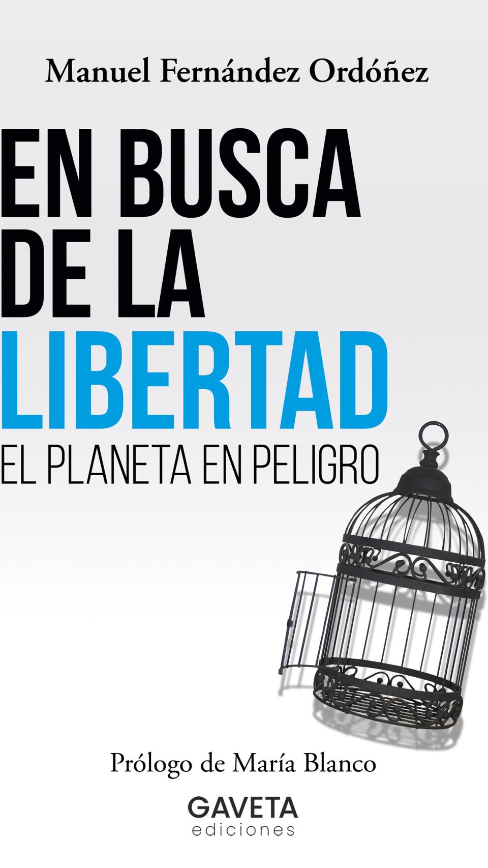Portada del libro En busca de la libertad, de Manuel Fernández Ordóñez.