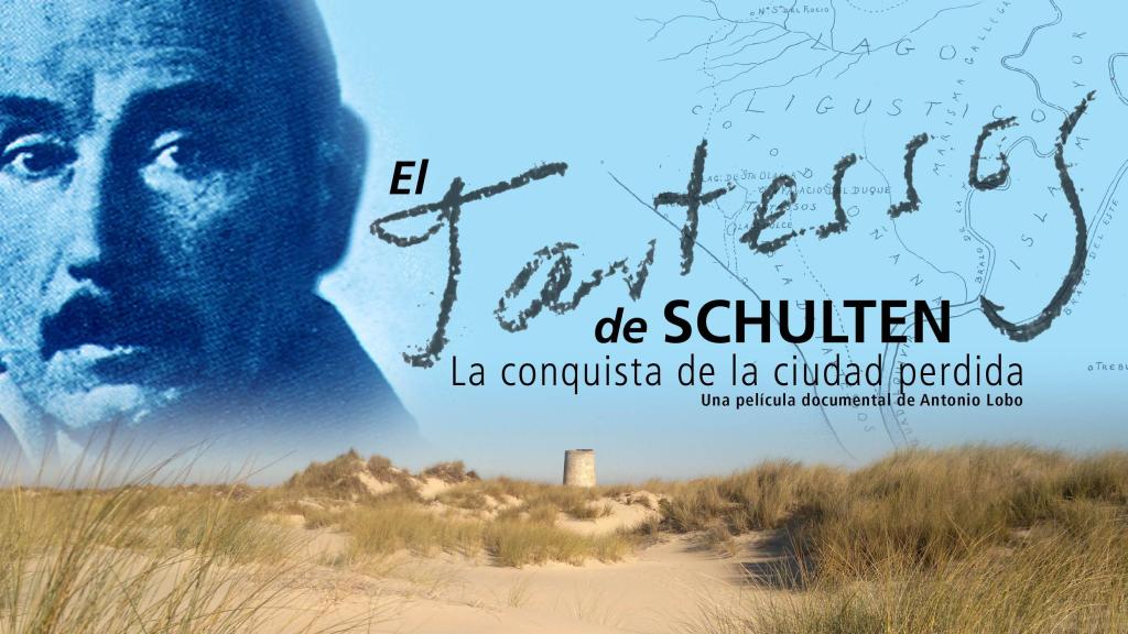 El documental 'El Tartessos de Schulten'.