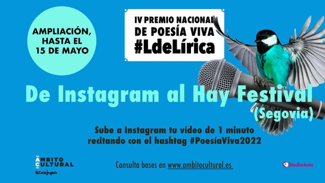 Ámbito Cultural amplía hasta el 15 de mayo el plazo para optar al Premio Nacional de Poesía Viva #LdeLírica